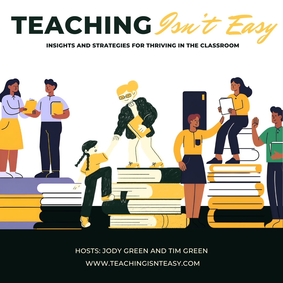 Cover of the Teaching Isn't Easy podcast.